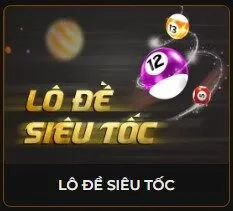Lô đề siêu tốc