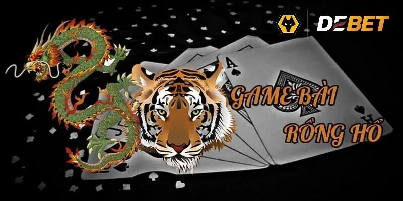 Tải game Rồng Hổ