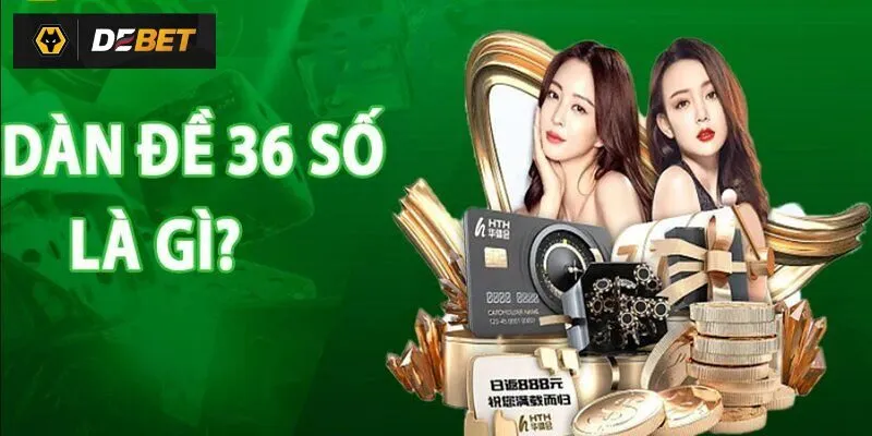 Dàn đề 36 số
