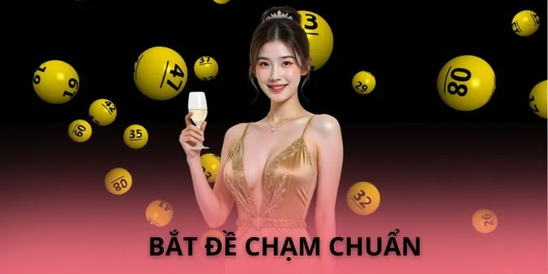 Chia sẻ về tip hay bắt đề chạm cực chuẩn từ DEBET 
